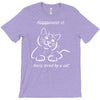 happiness is being loved by a cat T-Shirt