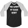 you warm my black heart 3/4 Sleeve Shirt