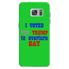 i voted for trump to overturn gay Samsung Galaxy S7