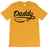 daddy 2018 T-Shirt