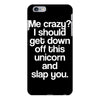 me crazy iPhone 6/6s Plus Case
