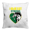 Humboldt Strong Throw Pillow