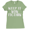 keep it nonfiction Ladies Fitted T-Shirt