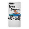 every summer has a story iPhone 7 Plus Case