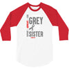 I Wear Grey For My Sister (Brain Cancer Awareness) 3/4 Sleeve Shirt