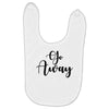 go away Baby Bibs