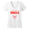 Have No Fear Uncle Is Here Women's V-Neck T-Shirt