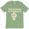 the future is female T-Shirt