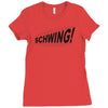 schwing! Ladies Fitted T-Shirt