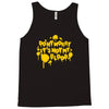 dont worry Tank Top