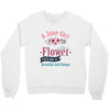 A June  Gir lLike A Flowers Crewneck Sweatshirt