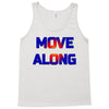 move along got nothing for you Tank Top