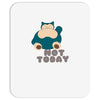 not today (2) Mousepad