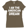i am the american dream funny shirt wire the omar Ladies Fitted T-Shirt