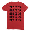 Sisters Ladies Fitted T-Shirt