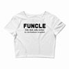 Funcle Like Dad, Only Cooler Crop Top