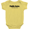 funny t shirt paddle faster. i hear banjo music rude tee offensive shi Baby Onesie
