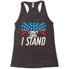 I Don't Kneel Racerback Tank