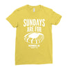 sundays are for football foot ball Ladies Fitted T-Shirt