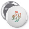 The Worlds Greatest Dad Pin-back button