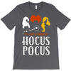 It's Just a Bunch of Hocus Pocus T-Shirt