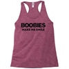 boobies make me smile Racerback Tank