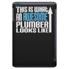 this is what an awesome plumber looks like iPad Mini