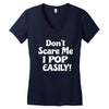 don't scare me Women's V-Neck T-Shirt