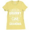 I Am Called Granny... Ladies Fitted T-Shirt