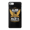 All Men Are Created Equal But Only The Best Are Born In Marc iPhone 7 Case