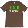 definitely in my zone T-Shirt