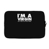 i'm a virgin but this is an old shirt Laptop sleeve