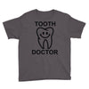 tooth doctor Youth Tee