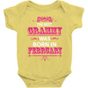 The Best Grammy Was Born In February Baby Onesie