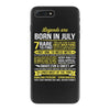 Legends Are Born In July, iPhone 7 Plus Case