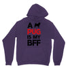 a pug is my bff Unisex Hoodie