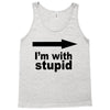 i'm with stupid Tank Top