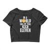 be an eleven Crop Top