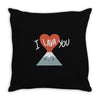 I love you Throw Pillow