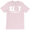 slut slu t all i need is u you bucks night stag gag parody spoof funny T-Shirt