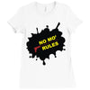 no mo rules Ladies Fitted T-Shirt