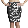 young wild and free new Pencil Skirts