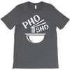 pho sho T-Shirt