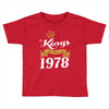 kings are born in 1978 Toddler T-shirt
