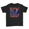 my cat and i stay in tonight Youth Tee
