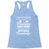 logistic operator manager we do precision guess work based on unreliab Racerback Tank