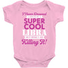 i never dreamed i would be a super cool libra but here i am killing it Baby Bodysuit