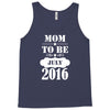 Mom To Be July 2016 Tank Top