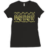 moron Ladies Fitted T-Shirt