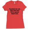 funny t shirt parachute for sale only used once never opened small sta Ladies Fitted T-Shirt